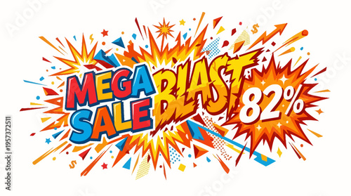 Mega Blast Sale Advertisement with 82% Discount