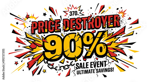 Price Destroyer Sale Announcement with a 90% Discount