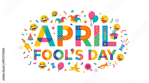 Vibrant april fools' day graphic with colorful text and emoticons