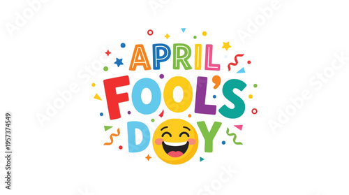 Vibrant april fools day graphic with colorful text and emoji