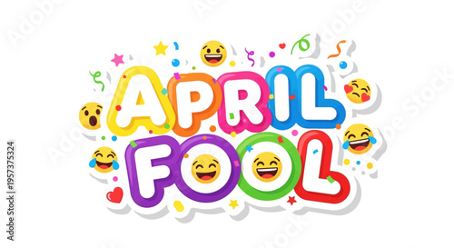 April fool's day colorful celebration with laughing emojis and confetti