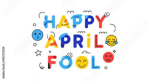 Colorful happy april fool's day greeting with emoticons and symbols