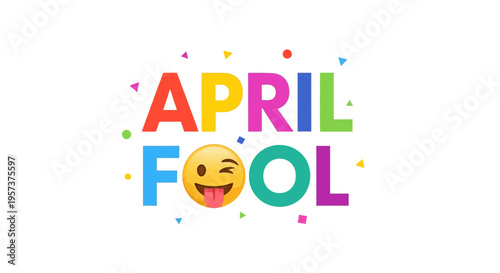 April fool's day colorful text with laughing emoji