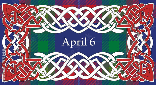 Intricate Celtic knotwork border design with "April 6" text on tartan background, isolated on transparent background