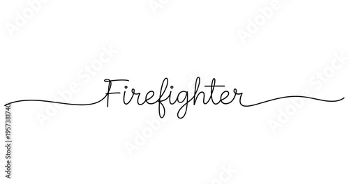 Elegant firefighter calligraphy text on white background. No editable strokes