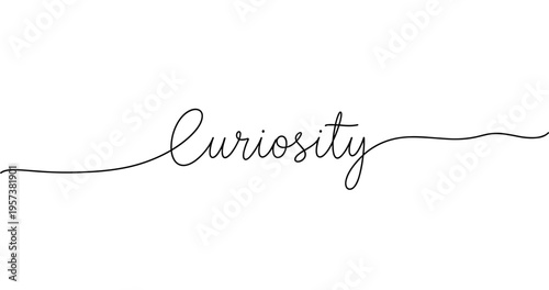 Elegant curiosity handwriting art in black ink on white background. No editable strokes