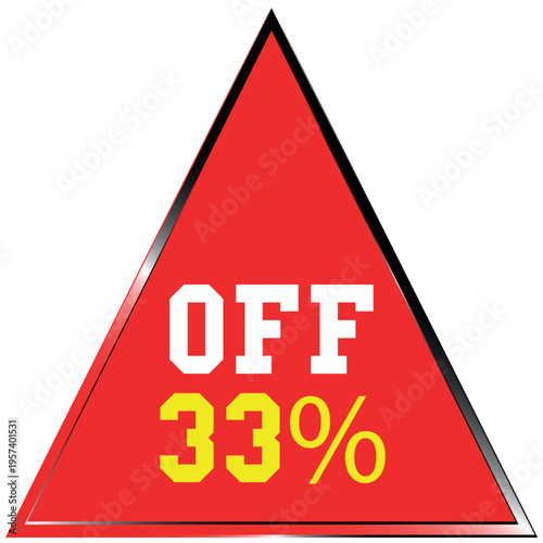 Red triangle with Discount batch white text OF and yellow 33 percent sale discount