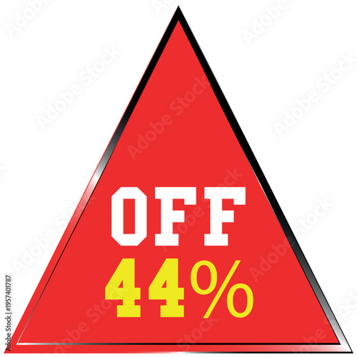 Red Triangle With Forty Four Percent Off Text sale discount batch