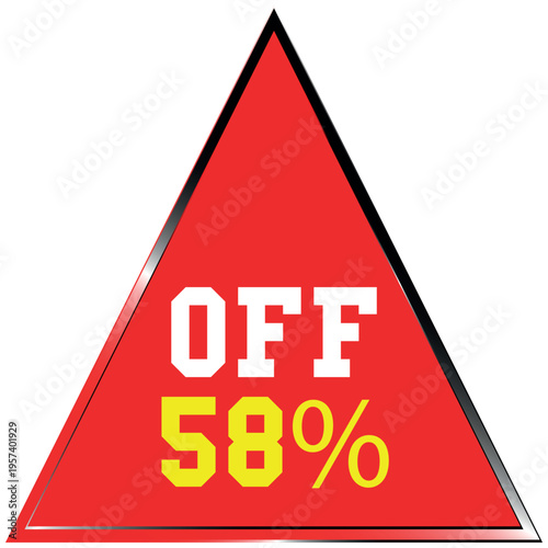 Red Triangle with OF 58 Percent Text and Silver Border sale discount batch