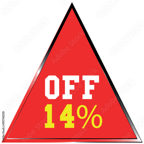 Red Triangle With Off 14 Percent Text On Discount batch White Background sale discount