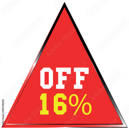 Red Triangle With Off 16 Percent Text On Discount batch White Background sale discount