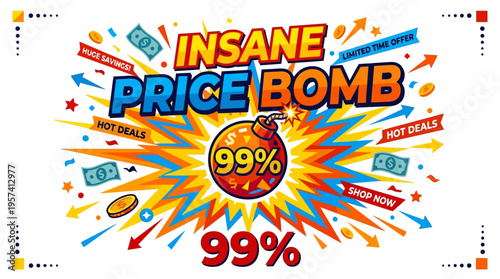 Insane Price Bomb Promotional Banner for Limited Time Offer