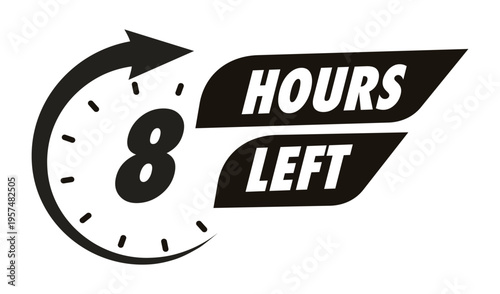 Timer 8 hours left with arrow watch sticker for promo offer, promotion, sale, social media post