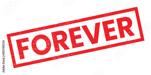 Red Stamp with the Word Forever Overlaid on a White Background