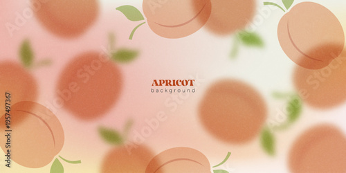 Blurred gradient background with apricots