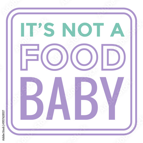 It's not a food baby