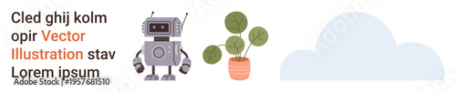 Robotics, nature, technology, AI development, eco-design, and communication. Cartoon robot, potted plant and a cloud with text. Robotics and nature synergy concept