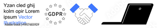 Data privacy, GDPR compliance, secure agreements, online communication, data protection, digital privacy. Handshake icon, GDPR text and laptop image. GDPR compliance and data privacy