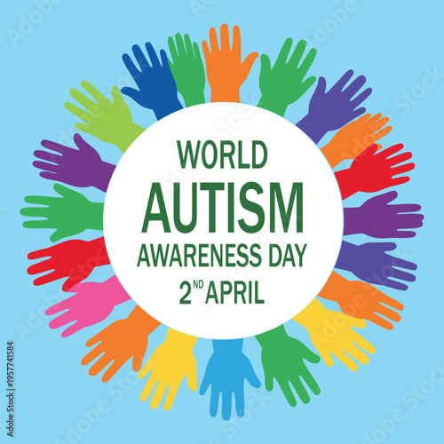 World autism awareness day on april 2nd with multicolored hands