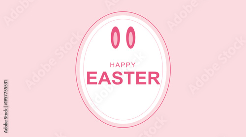 Happy Easter vector illustration with bunny ears and text on a light pink background, minimalist design