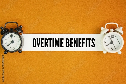 Two bells with the words overtime benefits. legally mandated higher wages typically 1.5 to 3 times the hourly rate in Malaysia for hours worked beyond standard contract hours, rest days, or public hol