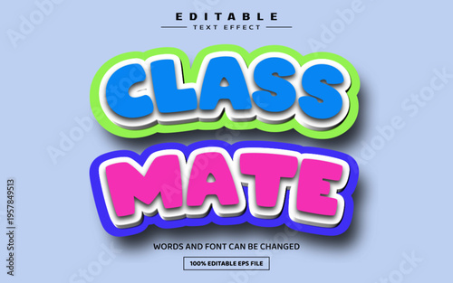 Class mate 3D editable text effect template