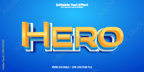 Hero editable text effect in modern trend style