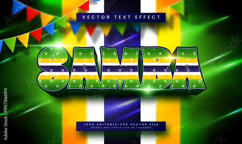 3d Samba editable vector text effect, modern concept. Suitable for brazilian event theme.