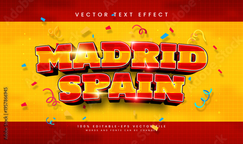 3d Madrid style, editable vector text effect. Suitable for celebrating spain event theme.