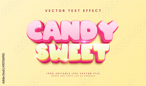 Candy Sweet, Editable Vector Text Effect. Suitable for Delicious Sweet Food.