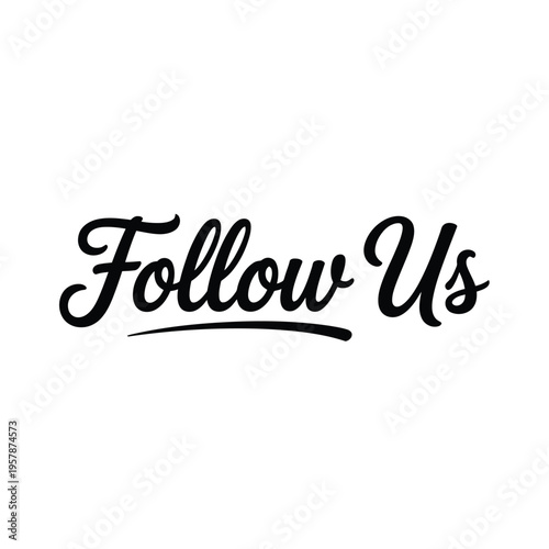 Elegant black calligraphy reads follow us against a plain white background