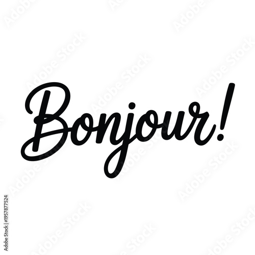 A black cursive inscription of bonjour against a plain white background