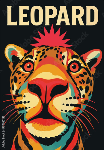Striking graphic poster illustration featuring the close up face of a vibrant multicolored leopard