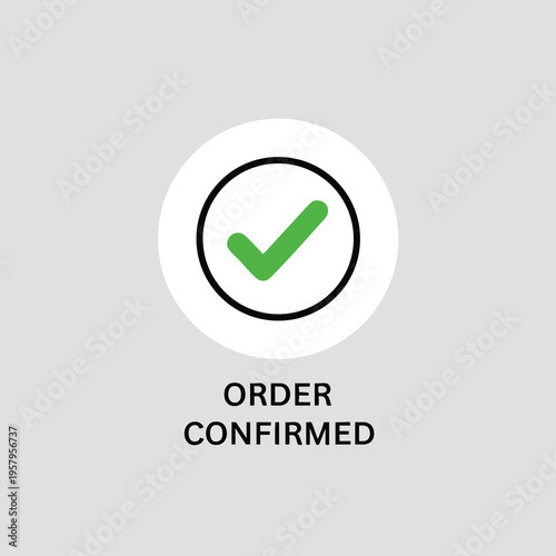 Green checkmark in circle above "ORDER CONFIRMED" text