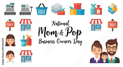 Illustration celebrating National Mom & Pop Business Owners Day with various icons and characters representing family-owned businesses and entrepreneurship in a colorful and supportive