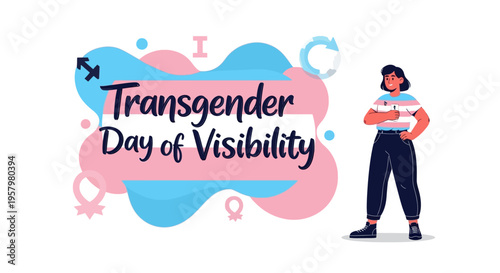 Illustration of a confident person standing next to a Transgender Day of Visibility logo with a mix of pink, blue, and purple shapes and symbols, conveying support and awareness.