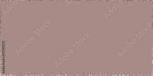 A plain muted reddish brown background with a slightly textured border