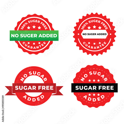 No Sugar Added Badge Set Red Guarantee Sugar Free Labels Icons