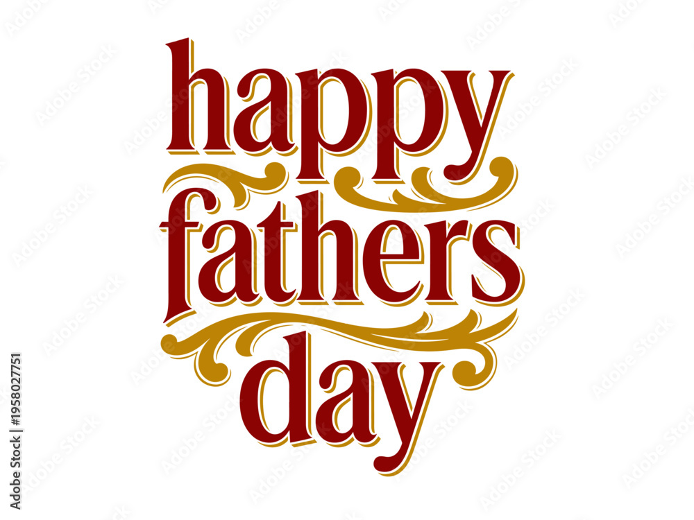 Fototapeta premium Happy Fathers Day Typography Design in Retro Vintage Style with Creative Lettering Composition
