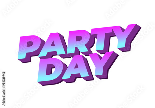3d bold text reading party day in retro gradient purple to cyan with long shadow on white background.