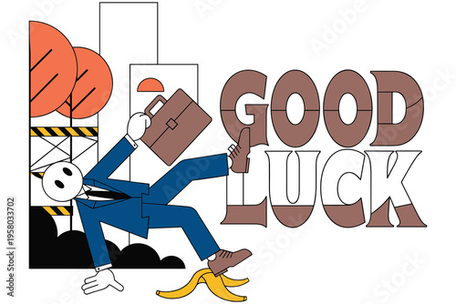 Cartoon illustration of a businessperson slipping on a banana peel with good luck text around isolated scene