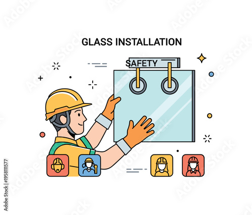Glass installation safety work installer wearing helmet and gloves while lifting a glass panel with suction cups and small safety icons indicating professional