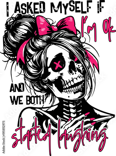 i asked myself if am okay and we both started laughing svg