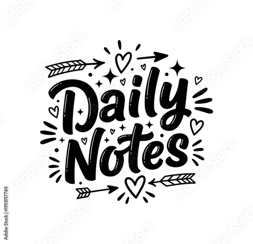 Daily Notes. lettering and all elements in black. Vector style. AWhite background. Pure white background. Perfect isolation and visual consistency. Bold