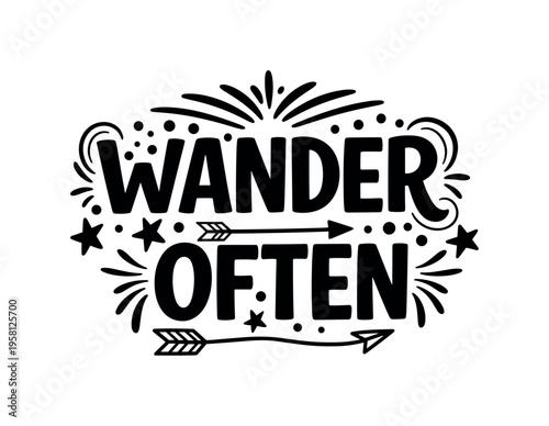 Wander Often. lettering and all elements in black. Vector style. AWhite background. Pure white background. Perfect isolation and visual consistency. Bold