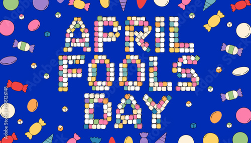 A vibrant illustration displays the text april fools day constructed from colorful candy blocks surrounded by scattered sweets high-quality professional detailed modern elegant stylish clean