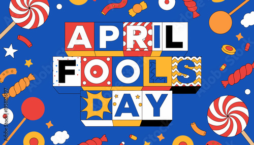 A vibrant illustration displays the text april fools day constructed from colorful candy blocks surrounded by scattered sweets high-quality professional detailed modern elegant stylish clean