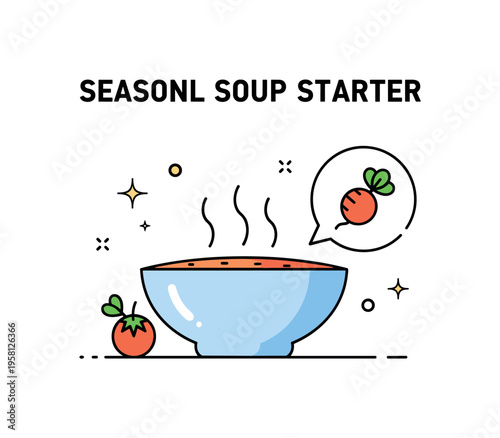 Seasonal soup starter showing a bowl of soup with gentle steam and a tiny vegetable icon indicating fresh seasonal ingredients. The scene reflects the changing