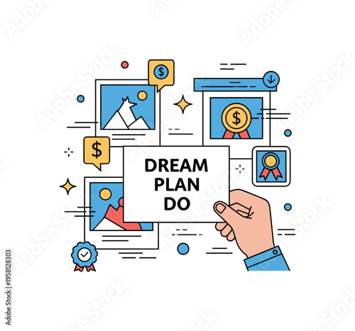 Goal setting inspiration board a person placing a motivational card reading Dream Plan Do among photos and symbols of success, forming a clear visual story of