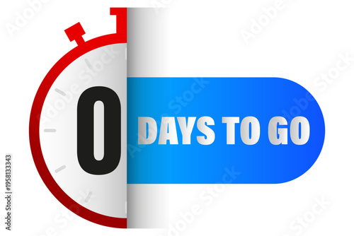 Zero days remaining. Zero 0 days Vector. Blue time banner. Expired deadline icon. Manual vector only. No autotrace used.